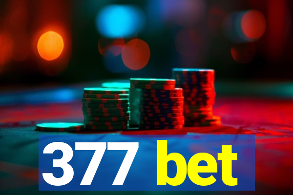 377 bet